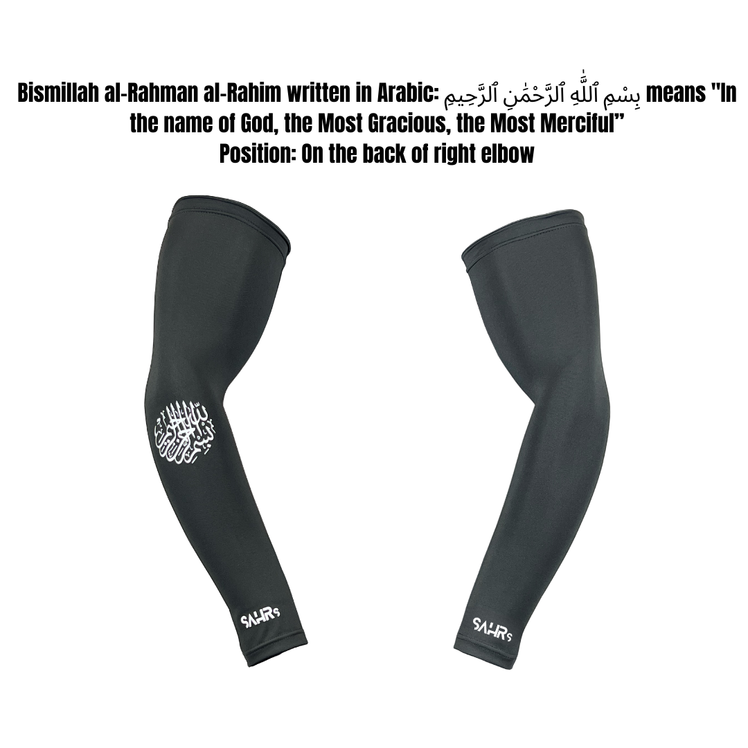 arm sleeve with Bismillah al-Rahman al-Rahim written in Arabic: بِسْمِ ٱللَّٰهِ ٱلرَّحْمَٰنِ ٱلرَّحِيمِ means "In the name of God, the Most Gracious, the Most Merciful” Position: On the back of right elbow